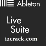 Ableton Live Suite 11.3.21 Crack + Serial Key [Latest]