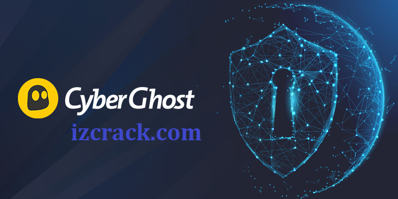 CyberGhost VPN Crack