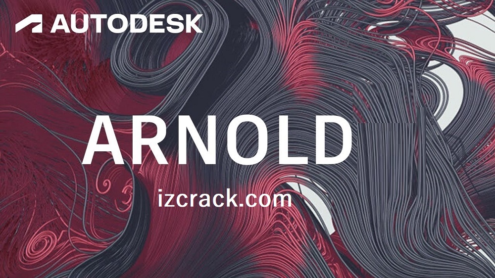 Autodesk Arnold Crack